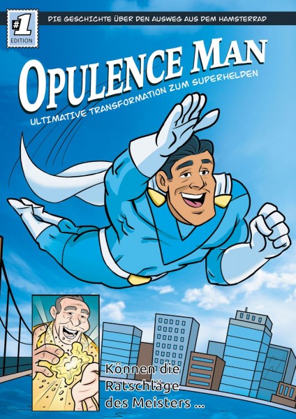 Opulence Man