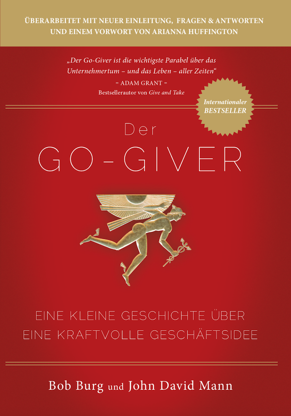 Der Go - Giver (Überarbeitete Ausgabe)