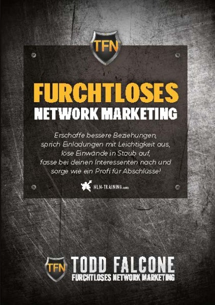 Furchtloses Network Marketing