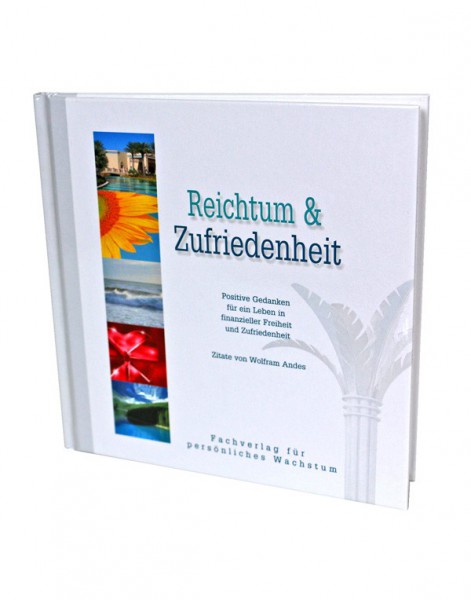 Reichtum & Zufriedenheit