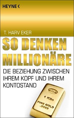 So denken Millionäre
