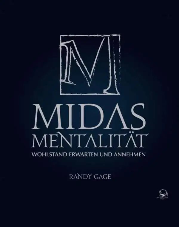 Midas Mentalität