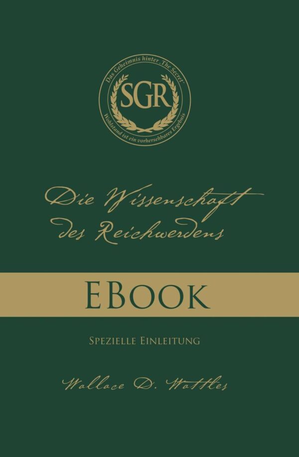 EBOOK: Die Wissenschaft des Reichwerdens