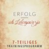 Erfolg als Lebensprinzip