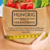Hungrig nach Veränderung das Buch - Cover