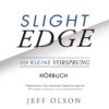 Slight Edge - Das Hörbuch