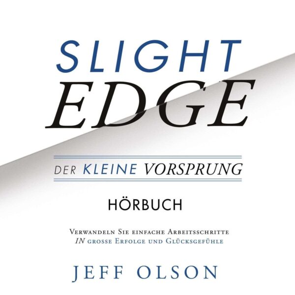 Slight Edge - Das Hörbuch