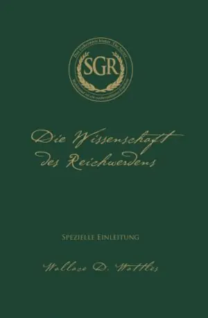 Die Wissenschft des Reichwerdens
